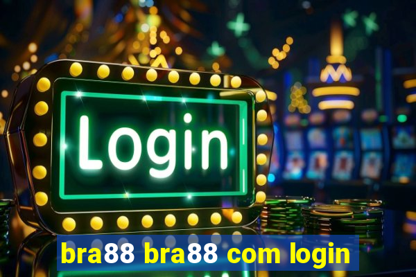 bra88 bra88 com login